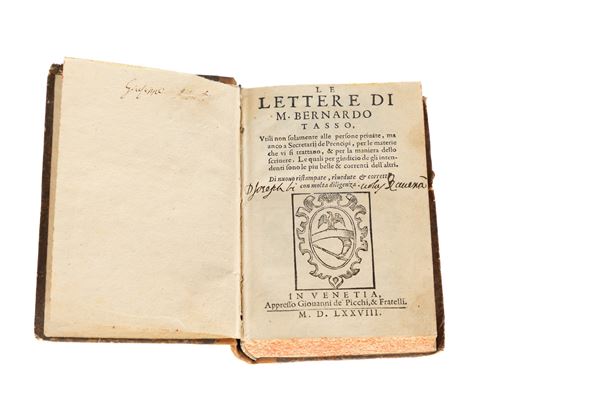 Bernardo Tasso - Le lettere di m. Bernardo Tasso vtili non solamente alle persone priuate, ma anco a secretarij de prencipi...