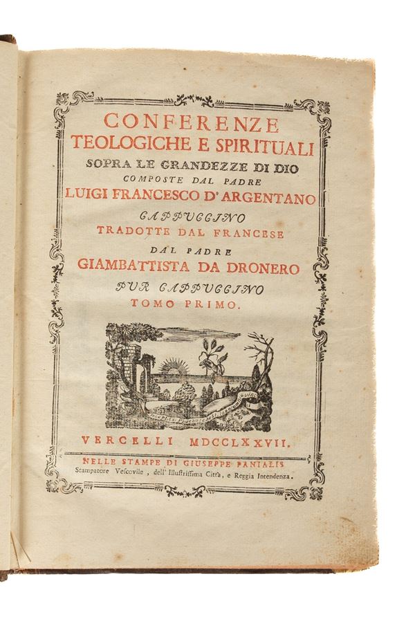 D&#697;Argentano Luigi Francesco - Conferenze teologiche e spirituali sopra le grandezze di Dio