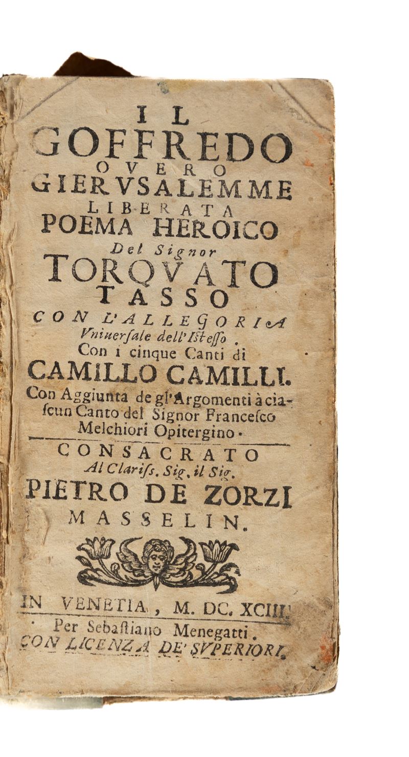 Il Goffredo ouero Gierusalemme Liberata : Poema Heroico del Signor Torquato Tasso.