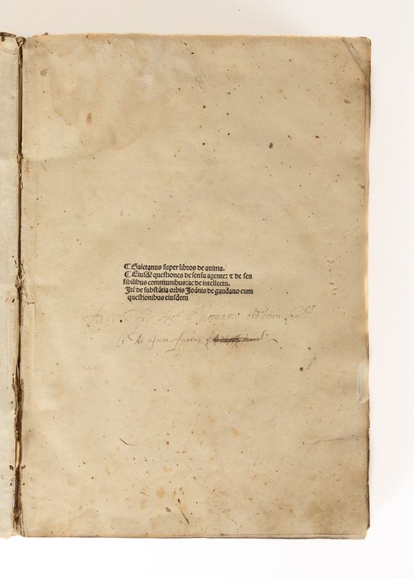 Gaetano Tiene - Gaietanus super libros de animaaietanus super libros de anima. Eiusdem questiones de sensu agente: & de sensibilibus communibus: ac de intellectu. Item de substantia orbis Ioannis de gandauo cum questionibus eiusdem Pubblicazione: [Venezia] : impensa nobilis viri domini Octauiani Scoti ciuis Modoetinensis : per Bonetum Locatellum Bergomensem, decimo kal. Ianuarias 1493 [23.XII.1493]) Descrizione: