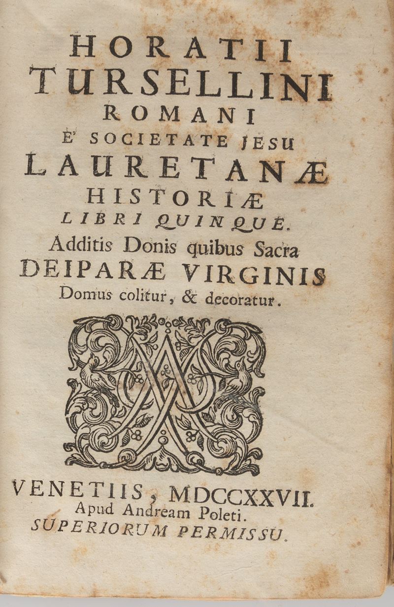 Orazio Torsellini - Lauretanae Historiae Libri Quinque