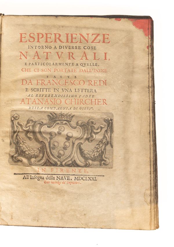 Francesco Redi - Esperienze intorno a diverse cose naturali, e particolarmente a quelle che ci son portate dallʹIndie