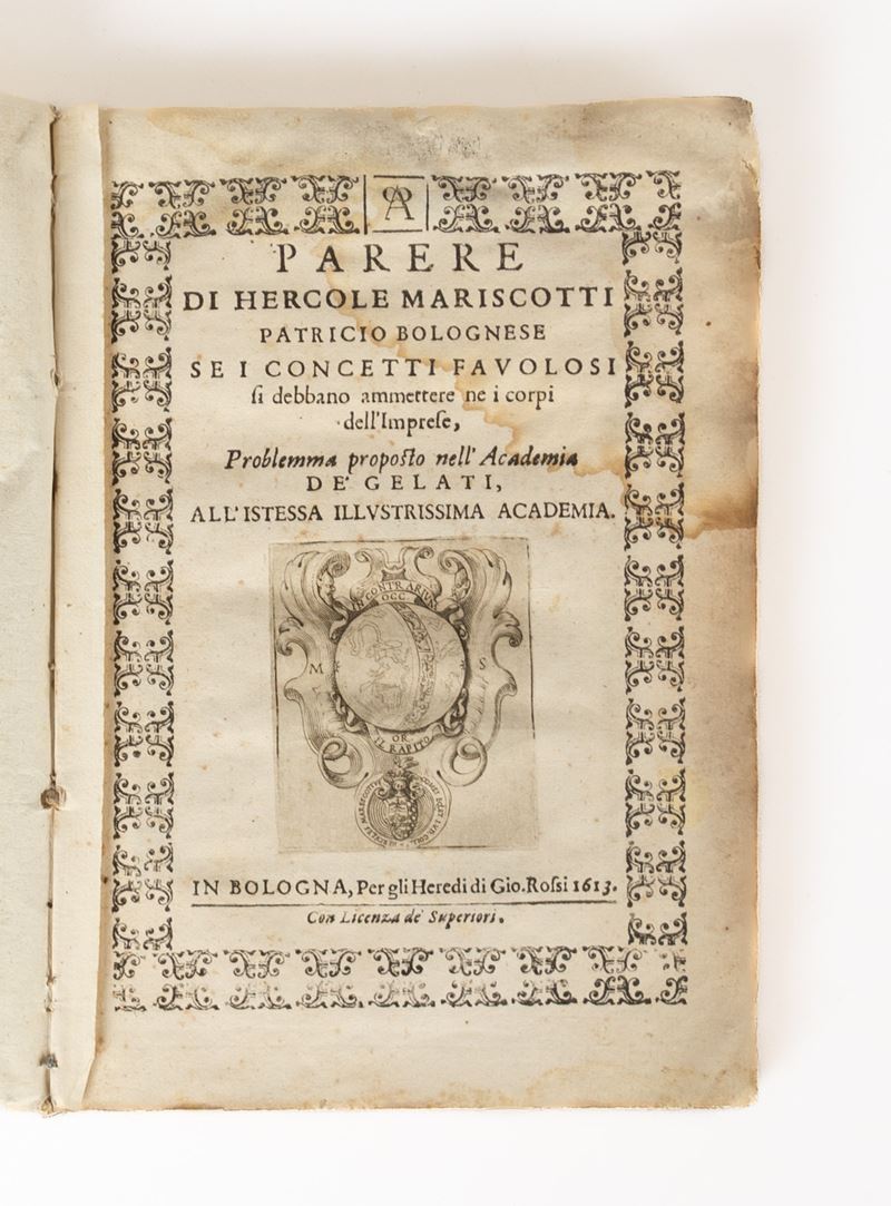 Parere di Hercole Mariscotti patricio bolognese se i concetti fauolosi si debbano ammettere ne i ...