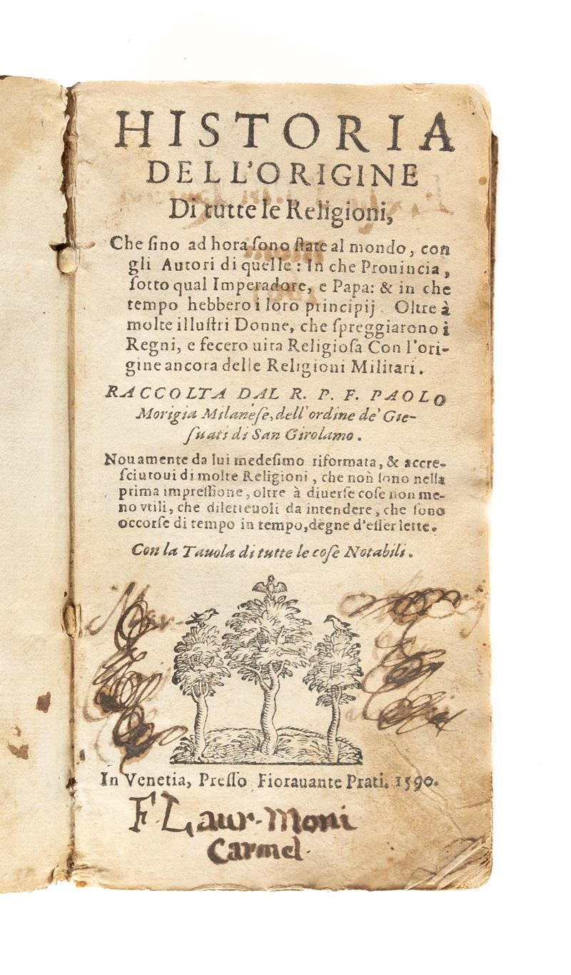 Historia dellʹorigine di tutte le religioni, che sino ad hora sono state al mondo, con gli autori...