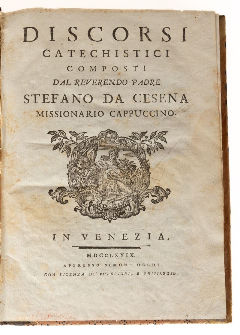 P. Stefano da Cesena - Discorsi Catechistici Composti dal Reverendo Padre Stefano da Cesena Missi...