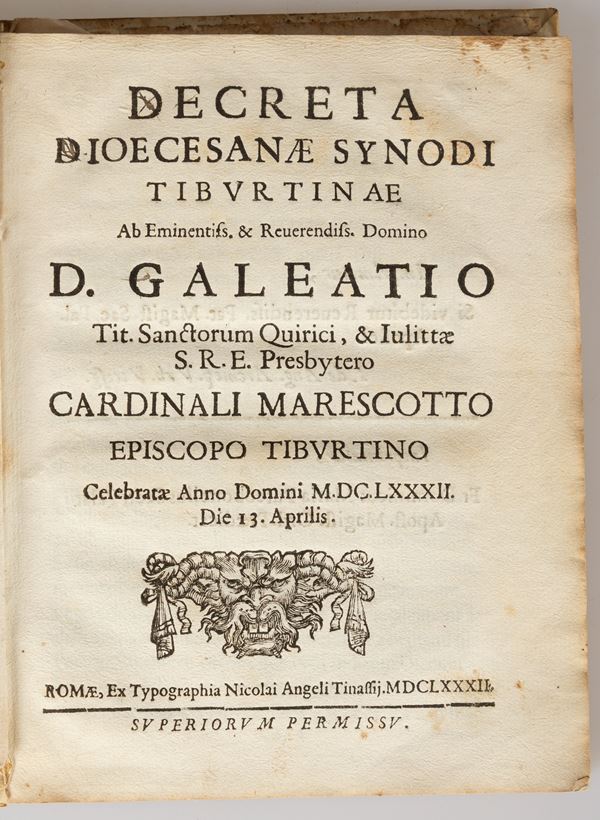 Decreta Dioecesanae Synodi Tiburtinae.... celebratae anno domini 1682 die 13. Aprilis