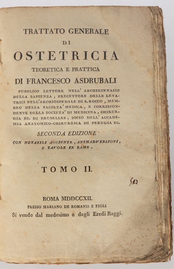 Francesco Asdrubali - Trattato generale di ostetricia teoretica e prattica.