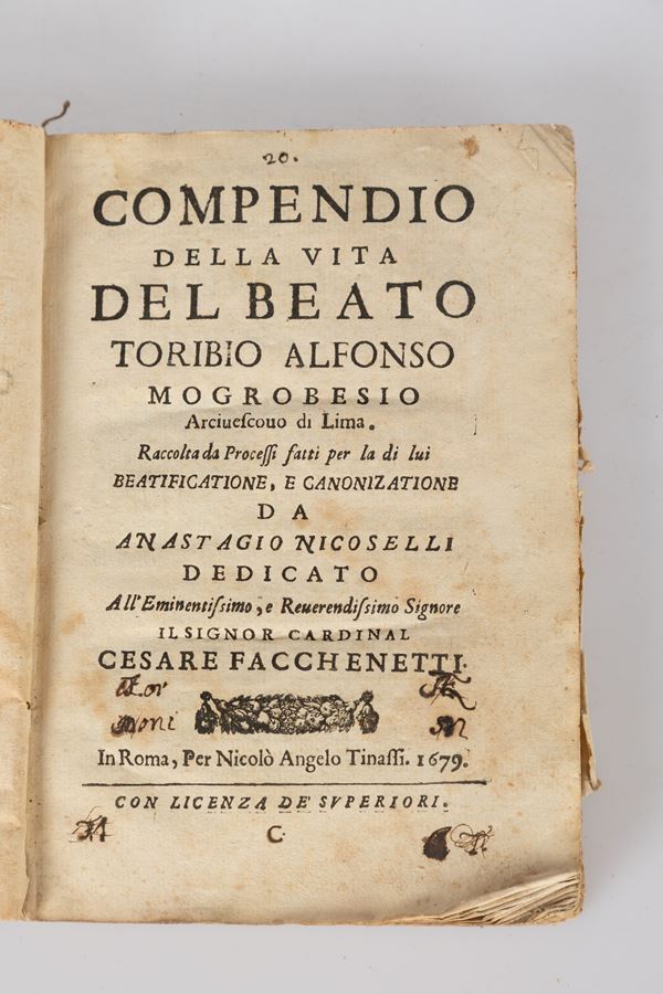 Anastasio Nicoselli - Compendio della vita del beato Toribio Alfonso Mogroboesio arciuescouo di Lima