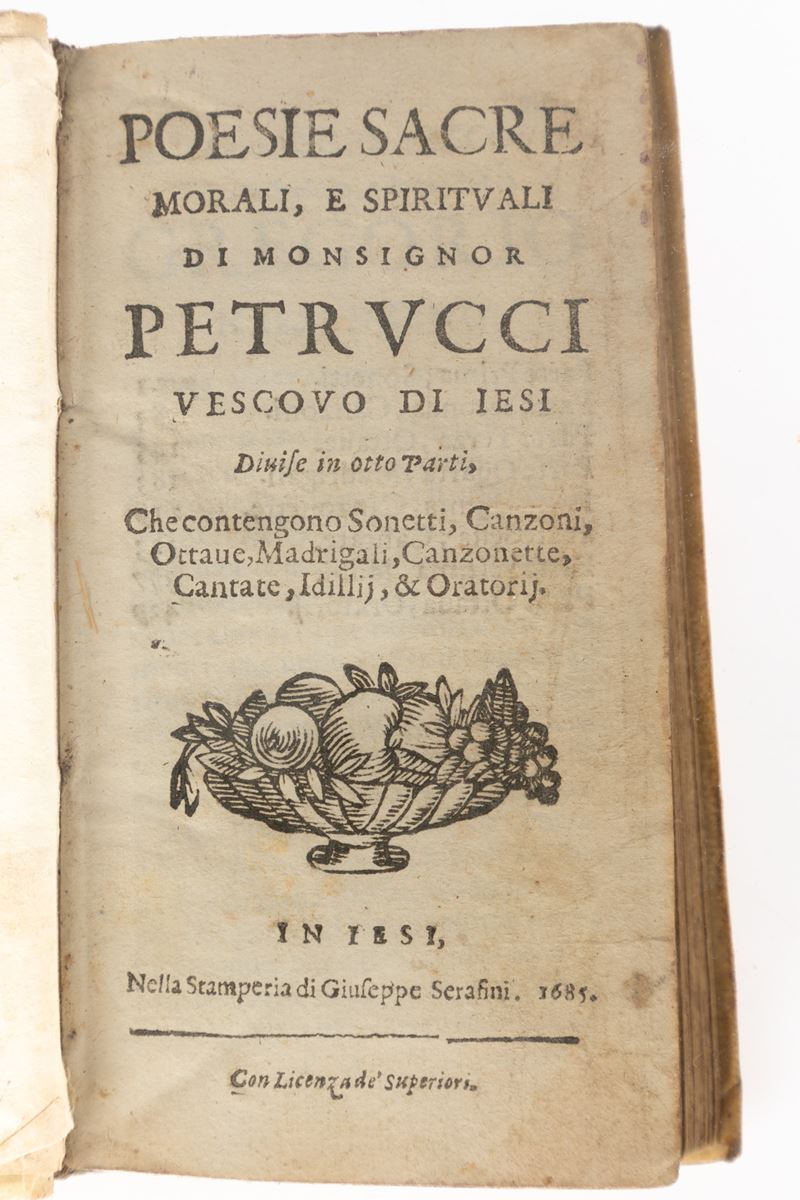 Poesie sacre morali e spirituali di monsignor Petrucci vescouo di Iesi