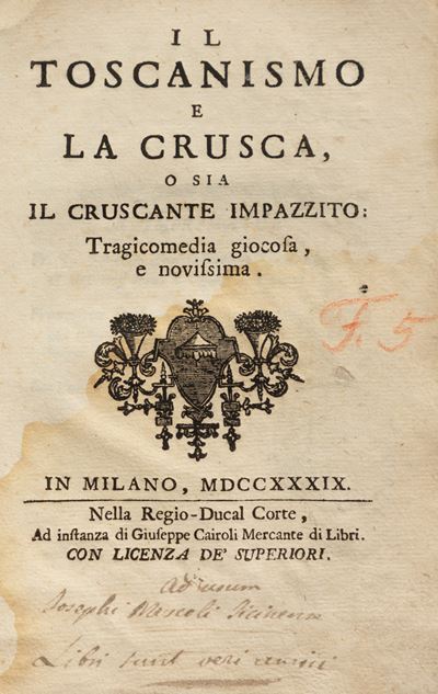 Il Toscanismo e la Crusca