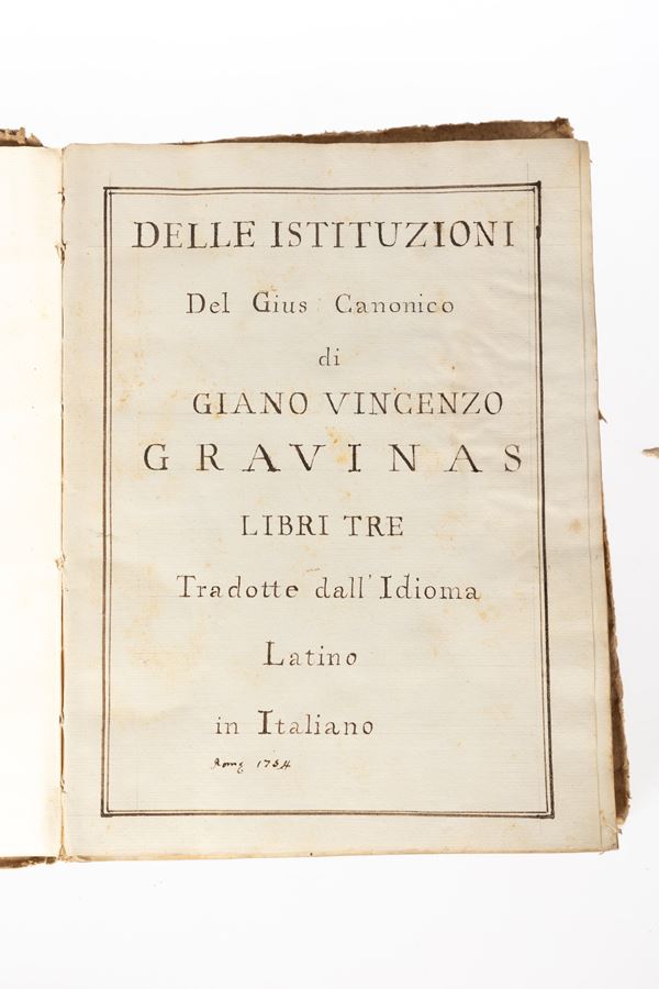 Manoscritto ʺ Istituzioni del Gius Canonico di Gianvincenzo Gravinaʺ