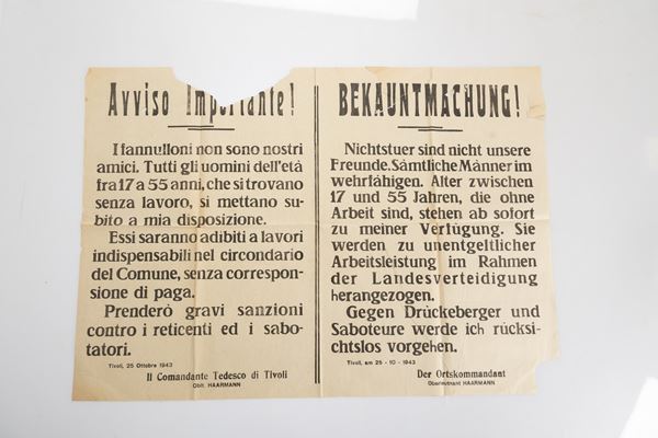 Manifesto bilingue italiano-tedesco ʺAvviso Importante!/ Bekauntmachug!ʺ del Comandante tedesco di Tivoli Haarmann per la chiamata al lavoro degli uomini tra i 17e i 55 anni  - Auction Sessione Pomeriggio: Asta Charta - Libri dal XV al XIX secolo, Manoscritti e Autografi - Gliubich Casa d'Aste