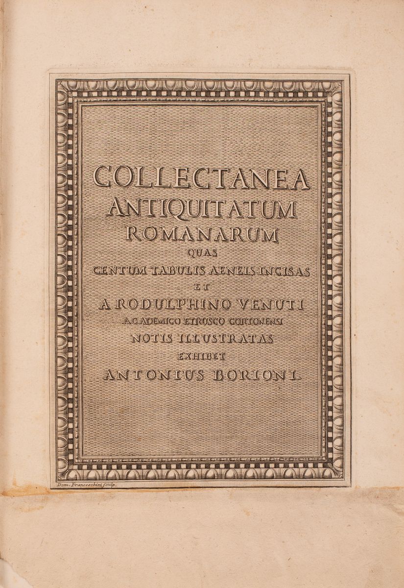Collectanea Antiquitatum Romanarum Quas Centum Tabulis Aeneis Incisas
