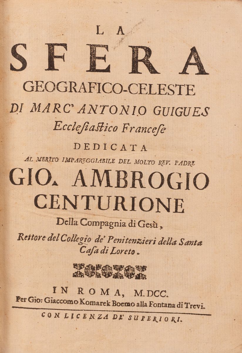 La Sfera Geografico-celeste di Marc' Antonio Guigues Ecclesiastico Francese