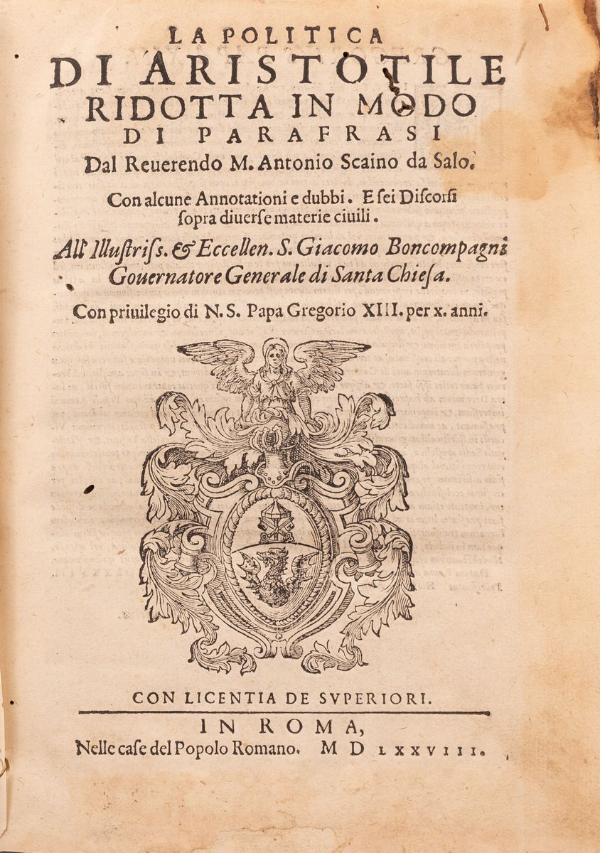 La Politica di Aristotile Ridotta in Modo di Parafrasi dal Reuerendo M. Antonio Scaino da Salo