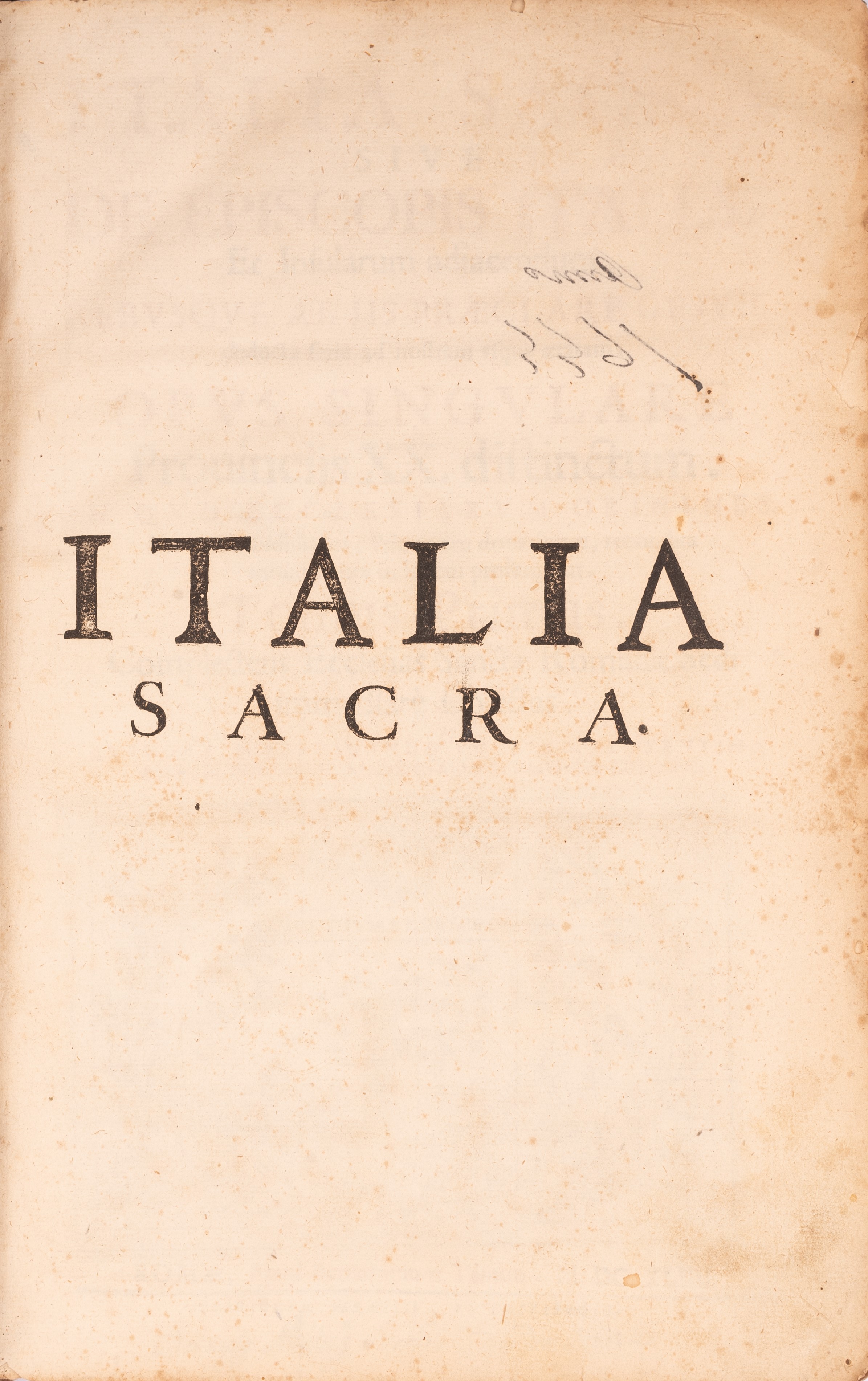 Italia Sacra Sive De Episcopis Italiae Et Insularum Adiacentium