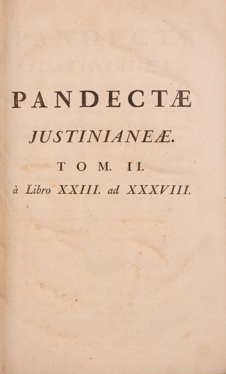 Pandectae & Justinianeae, / in Novum Ordinem Digestae