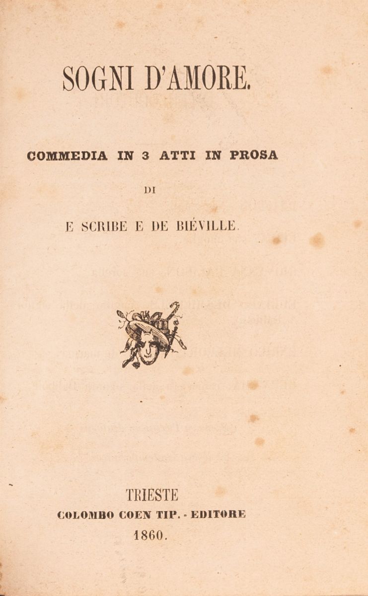 Sogni D'amore Commedia in 3 Atti in Prosa