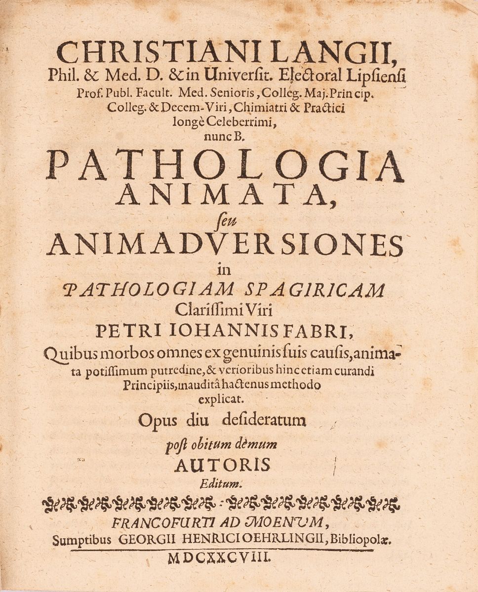 Christiani Langii Patalogia Animata Francofurti Ad Moenum 1688