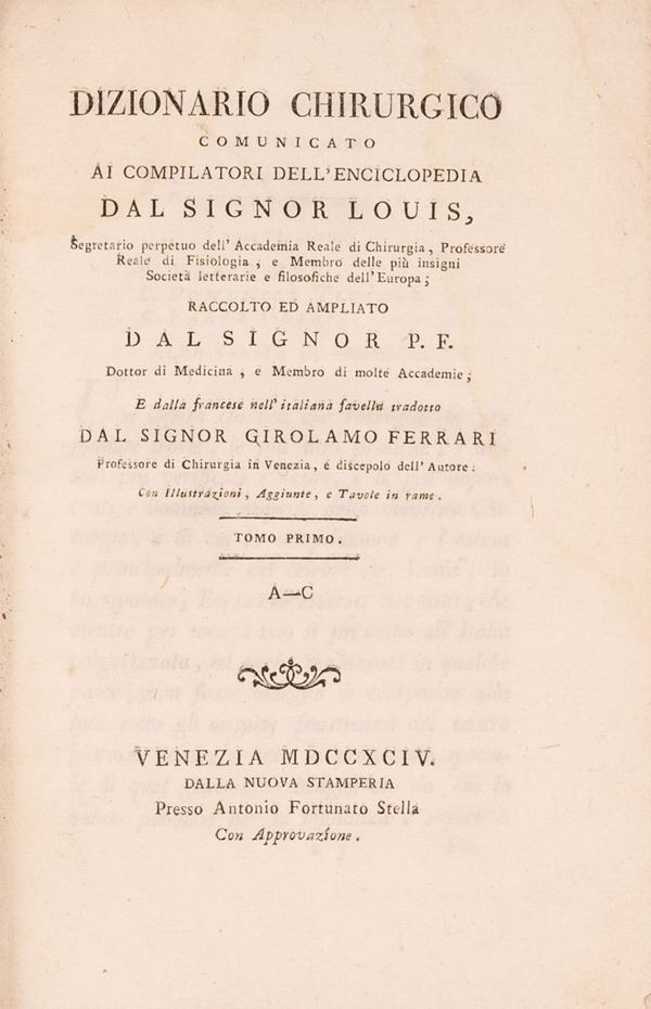 Dizionario Chirurgico comunicato ai compilatori dell` enciclopedia dal Signor Louis,