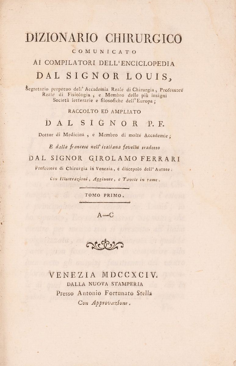Dizionario Chirurgico Comunicato ai Compilatori Dell` Enciclopedia dal Signor Louis,