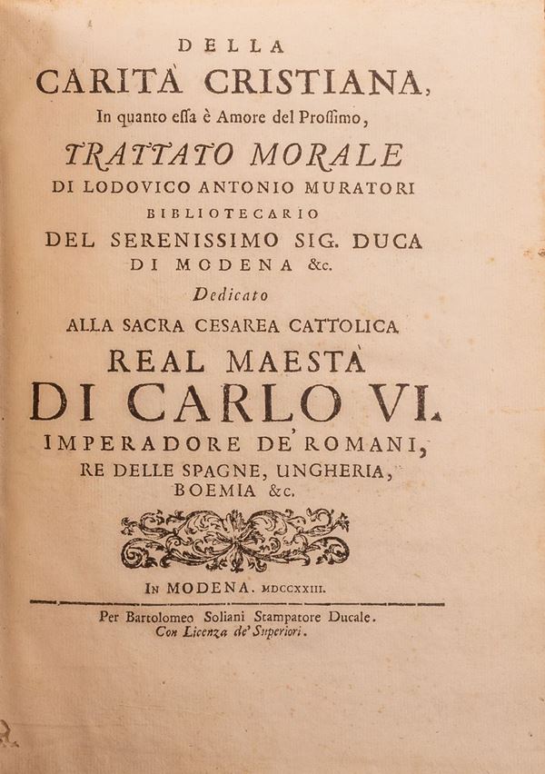 Della carità cristiana, in quanto essa è amore del prossimo, trattato morale di Lodovico Antonio Muratori bibliotecario