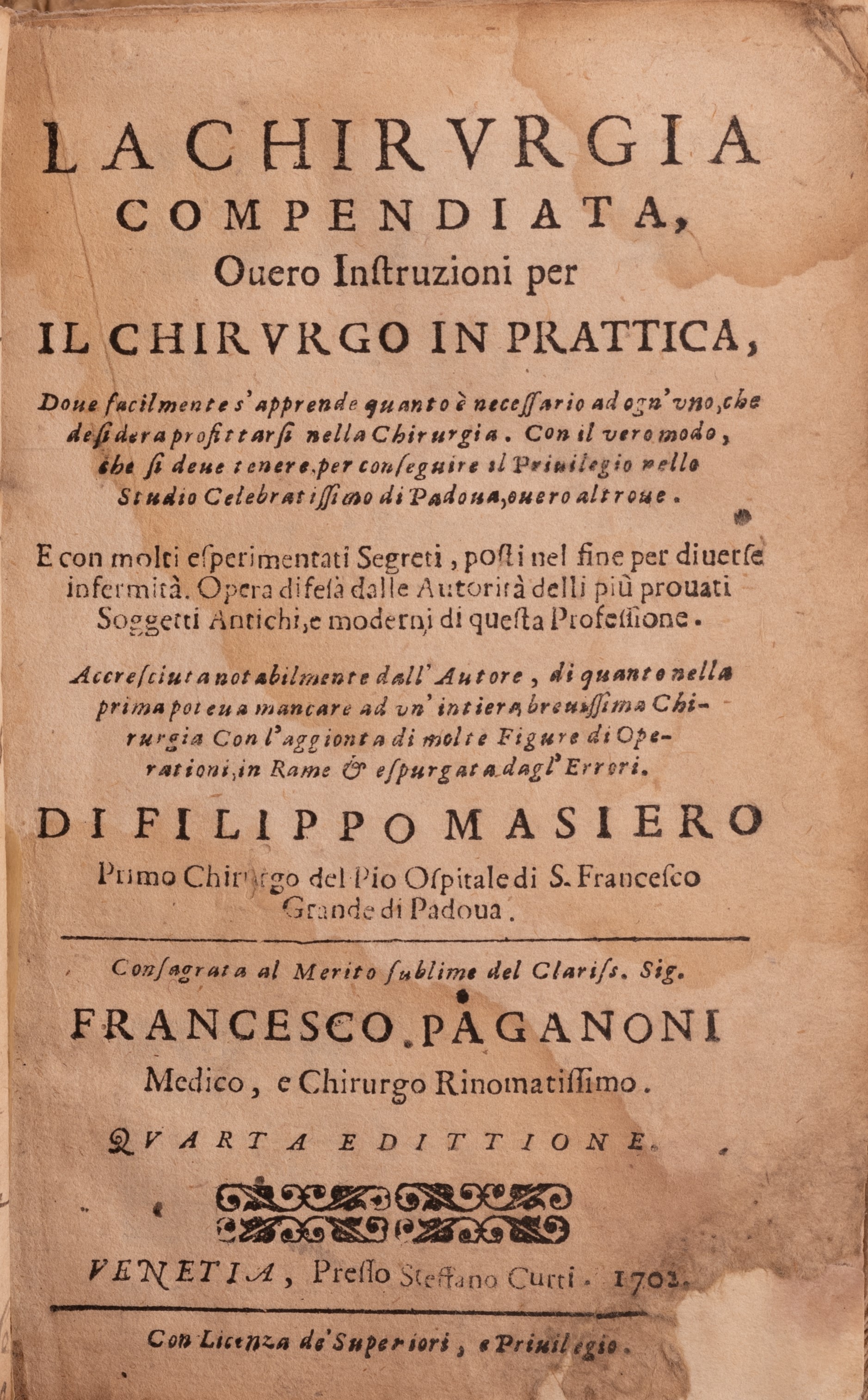 La Chirurgia Compendiata, Overo Instruzioni per il Chirurgo in Prattica