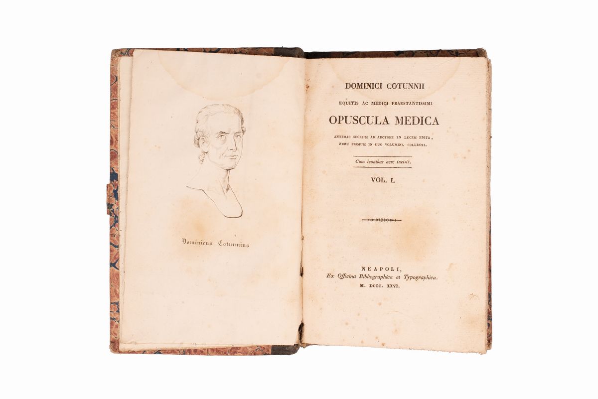 Dominici Cotunnii Equitis Ac Medici Praestantissimi Opuscula Medica, Antehac Seorsim Ab Auctore i...