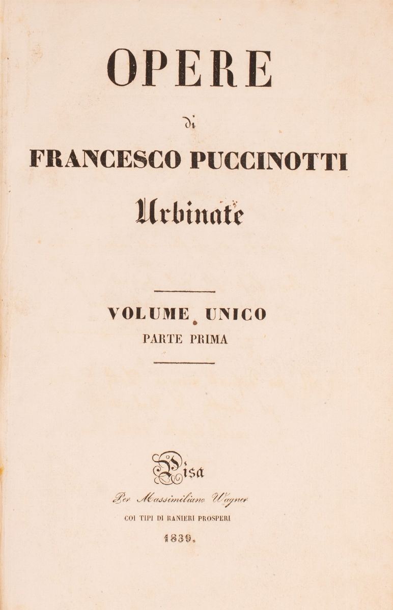 Puccinotti Francesco.opere di Francesco Puccinotti Urbinate. 1839-1846.