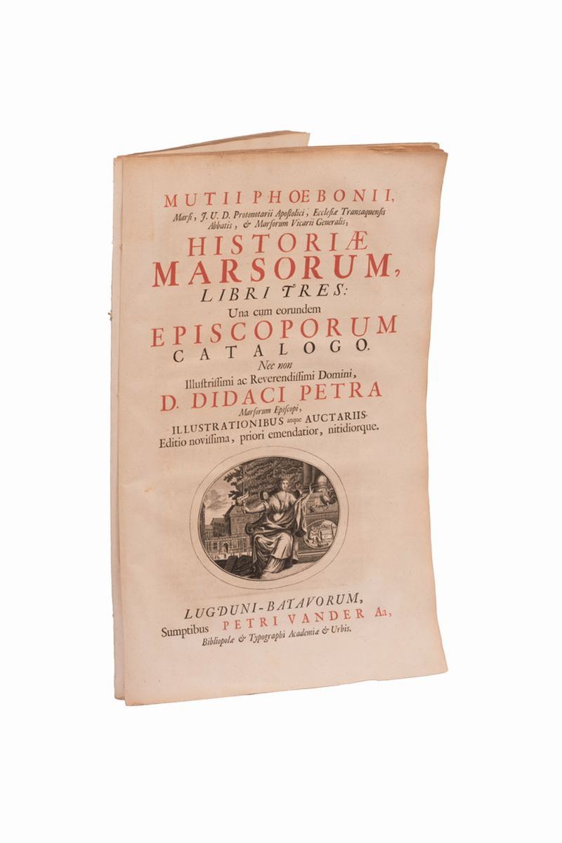 Mutii Phoebonii Marsi f.u.D. Protonotarii Apostolici, Ecclesie Transaquensis Abbatis e Marsorum V...