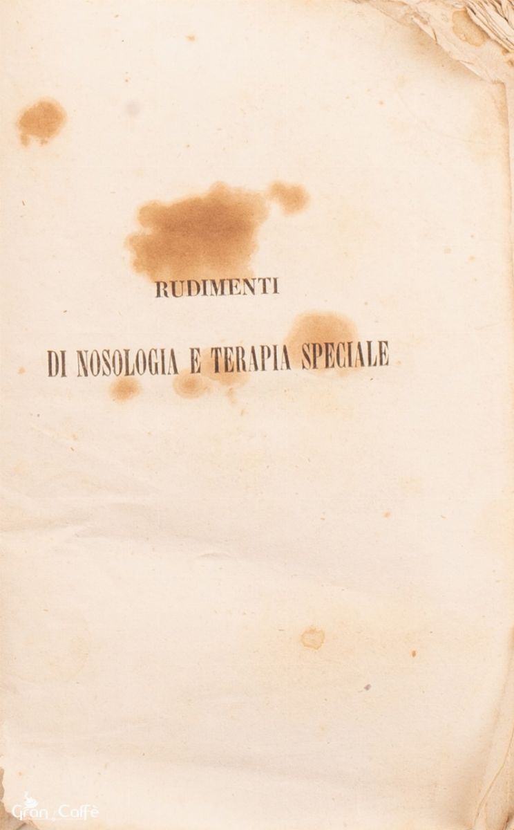 Rudimenti di Nosologia e Terapia Speciale