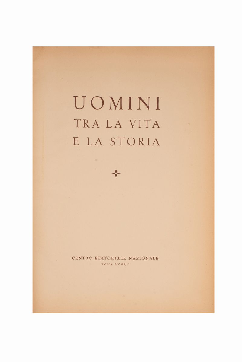 Uomini tra la Vita e la Storia