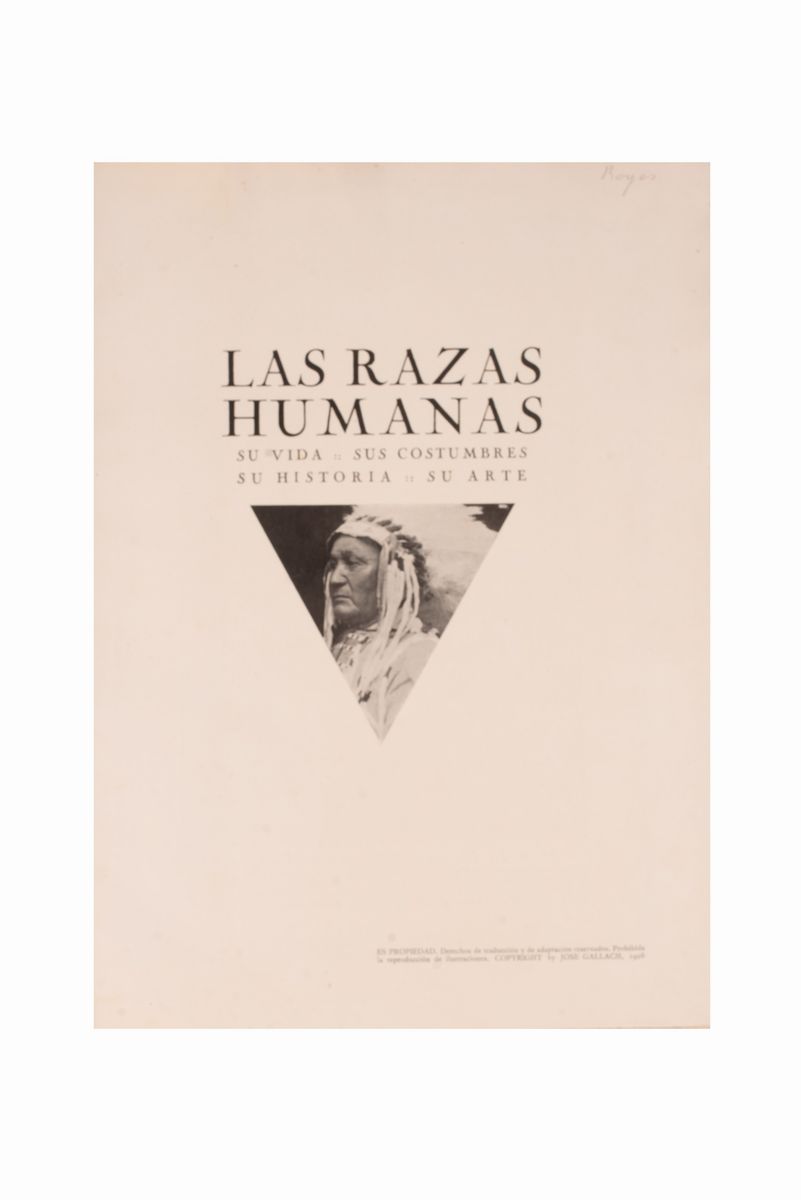 Las Razas Humanas: su Vida, Sus Costumbres, su Historia, su Arte.