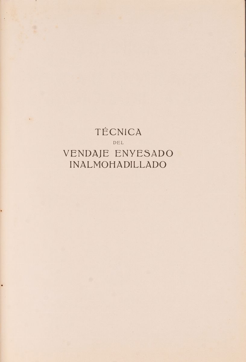Técnica del Vendaje Enyesado Inalmohadillado