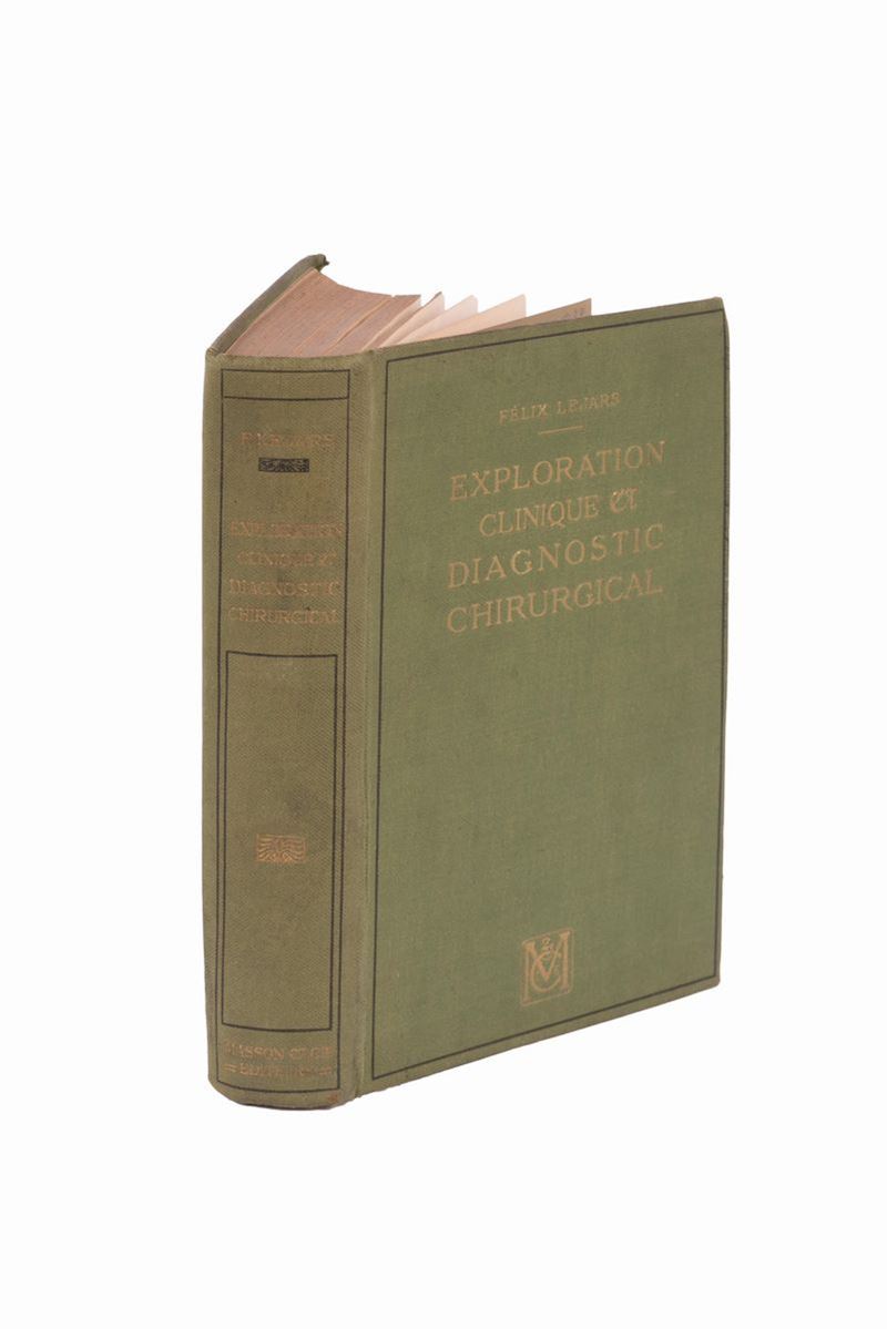 Exploration Clinique Et Diagnostic Chirurgical di Felix Lejars