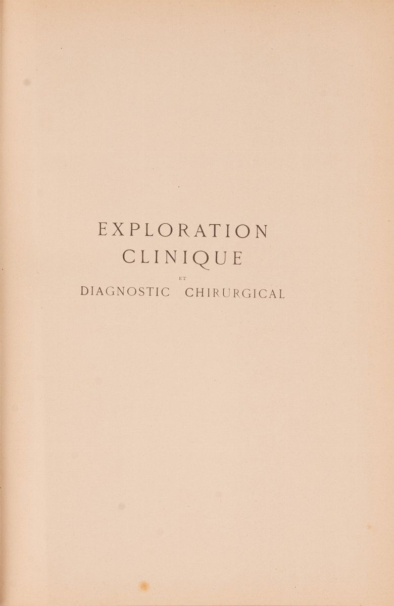 Exploration Clinique Et Diagnostic Chirurgical di Felix Lejars