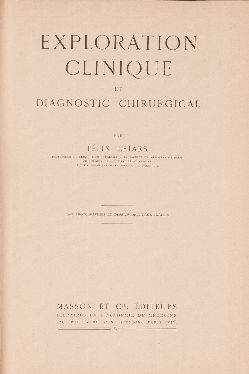 Exploration Clinique Et Diagnostic Chirurgical di Felix Lejars