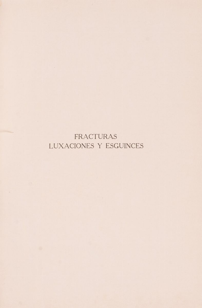 Fracturas, Luxaciones Y Esguinces.