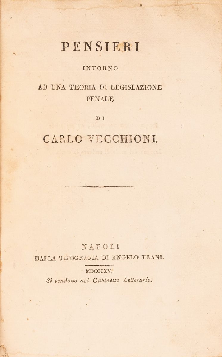 Pensieri Intorno Ad una Teoria di Legislazione Penale di Carlo Vecchioni
