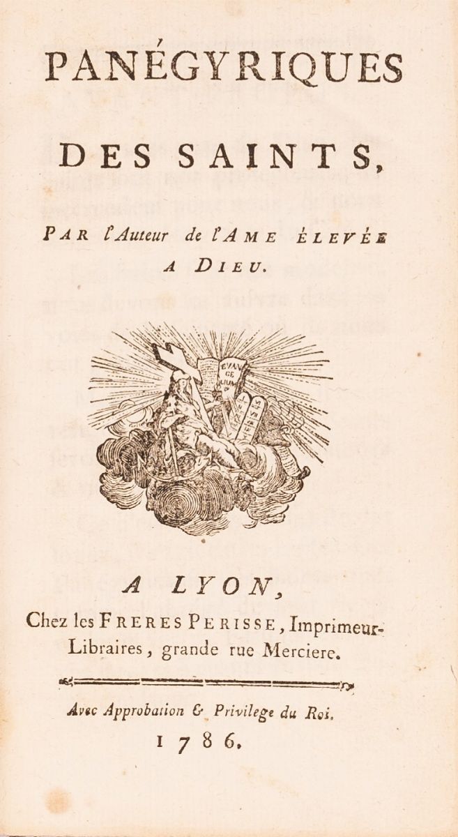 Panègyriques Des Saints Par L'auteur De L'ame Èlevès a Dieu