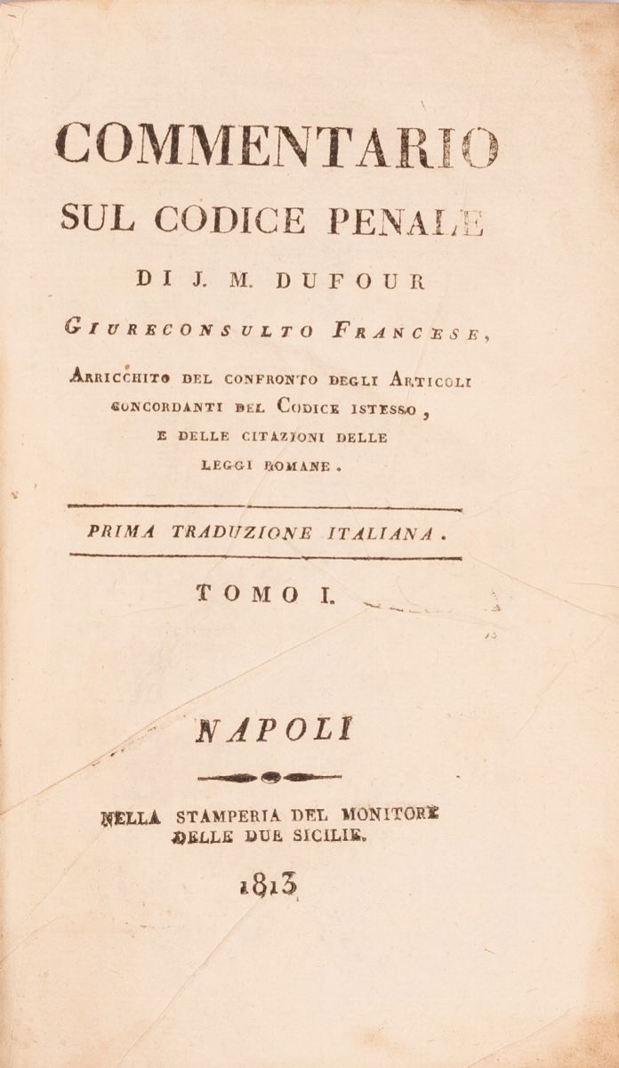 Commentario sul Codice Penale di J. M. Dufour Giureconsulto Francese