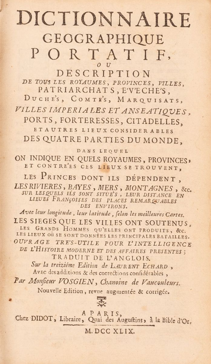 Vosgien Dictionnaire Géographique Portatif, Ou, Description De Tous Les Royaumes
