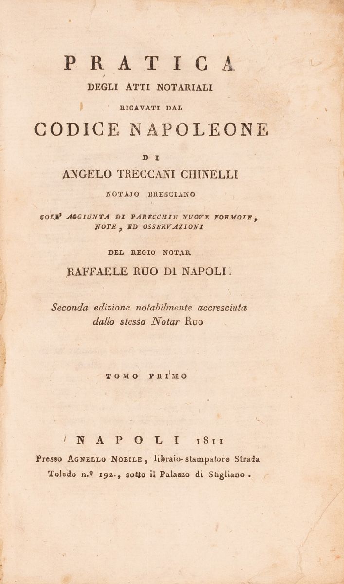 Pratica degli Atti Notarili Ricavati dal Codice Napoleone di Angelo Treccani Chinelli Notaio Bres...
