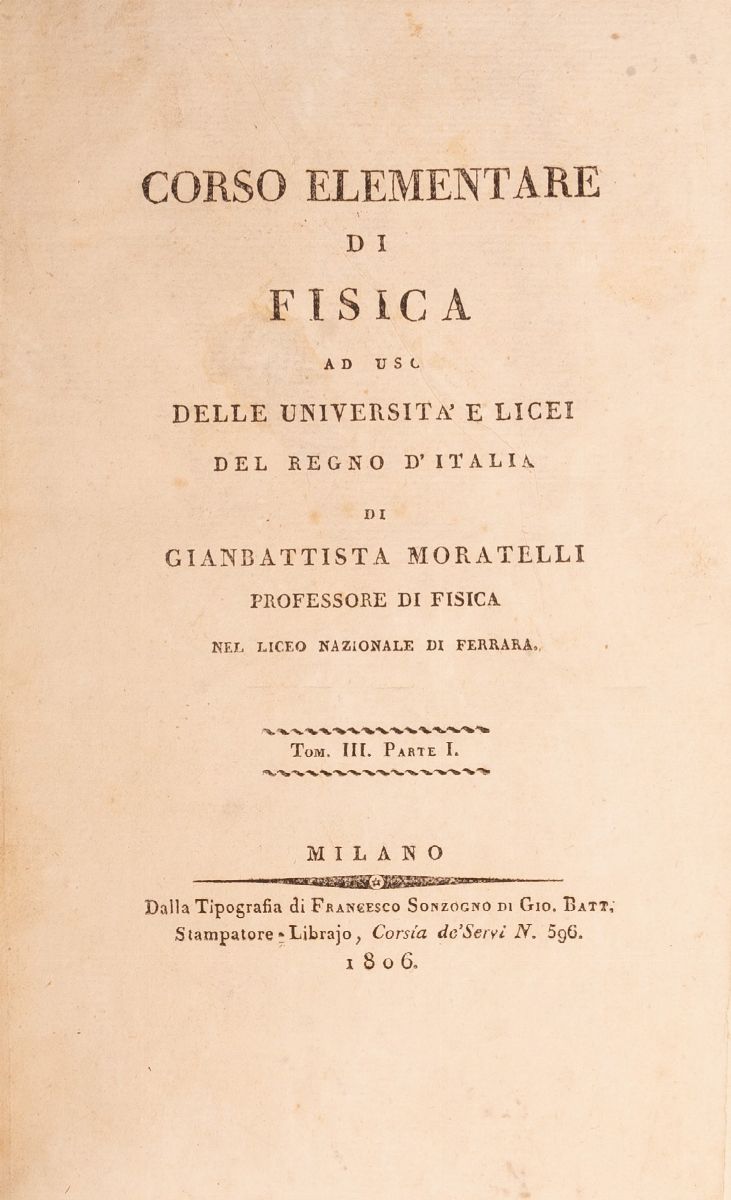 Corso Elementare di Fisica Ad Uso delle Università e Licei del Regno D'italia di Giambattista Mor...