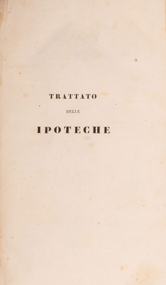 Trattato delle Ipoteche del Barone Grenier Primo Presidente della Corte Reale di Rion