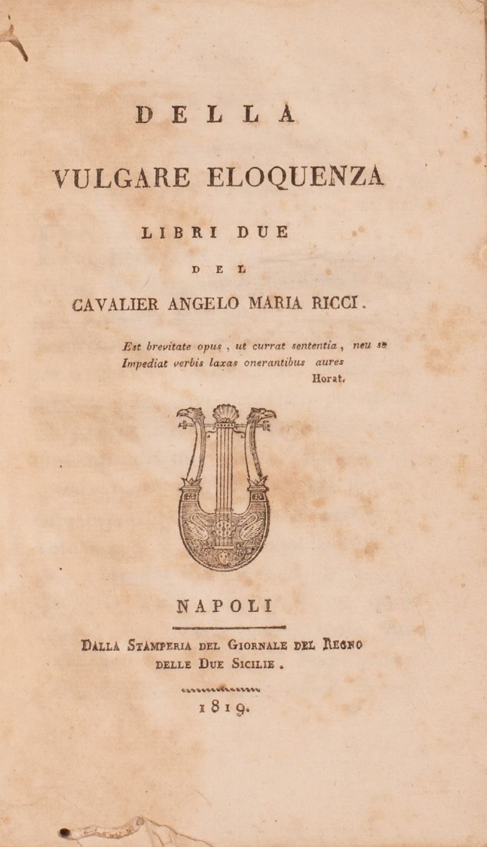 Della Vulgare Eloquenza Libri Due del Cavalier Angelo Maria Ricci