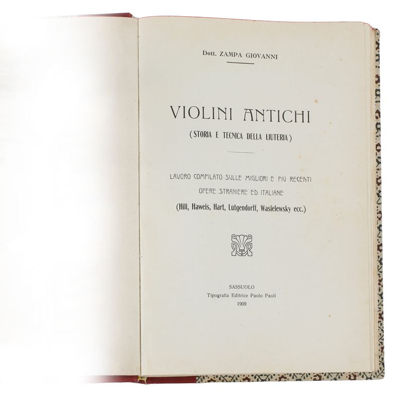 ​ZAMPA, Giovanni. Violini Antichi (Storia e tecnica della liuteria)