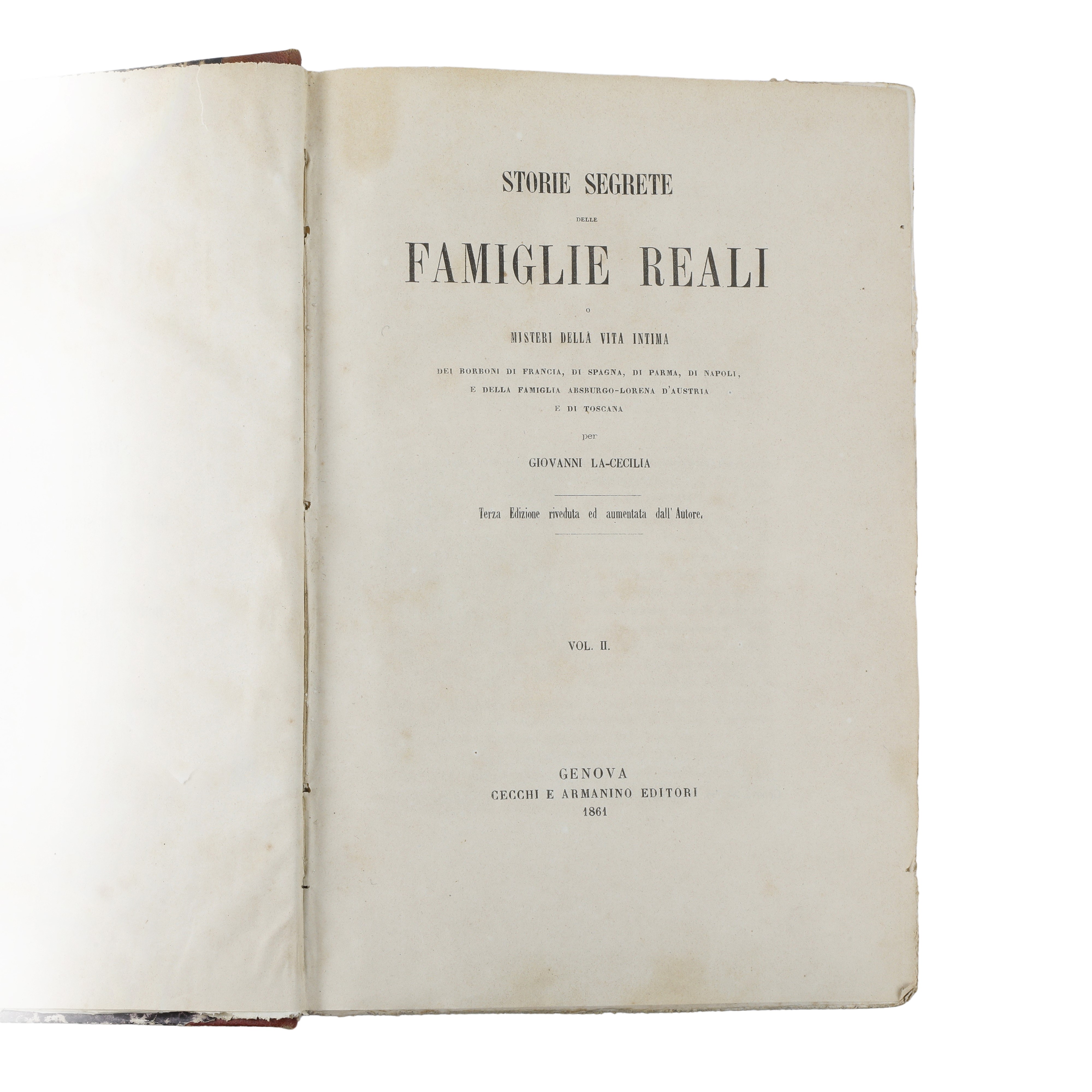 ​LA-CECILIA, Giovanni. Storie Segrete delle Famiglie Reali o Misteri della Vita Intima dei Borbon...