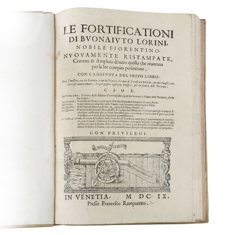 Le Fortificazioni di Buonaiuto Lorini Nobile Fiorentino Nuovamente Ristampate Corrette & Ampliate...
