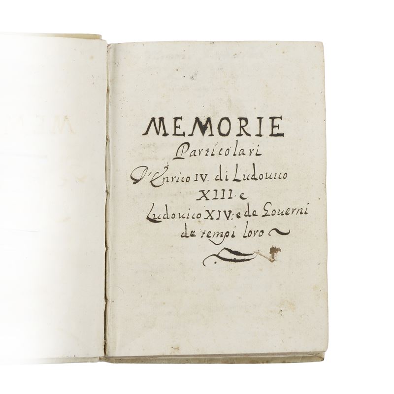Memorie particolari d’Enrico IV di Ludovico XII e Ludovico XIV e de Governi de tempi loro